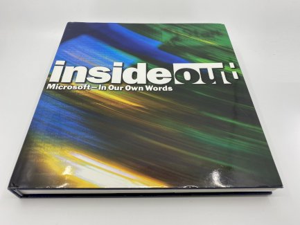 Inside Out: Microsoft-In Our Own Words