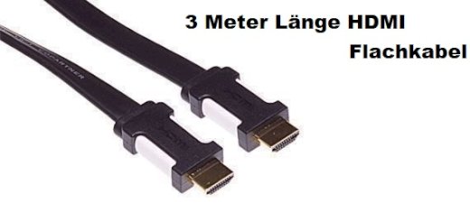 HDMI Flachbandkabel Neu 3 Meter Länge Contrik - Gratis-inserat.com
