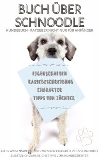 Buch: Der Snoodle, Schnoodle, auch Schnaupoo genannt