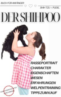 Buch: Hybridhund - Der Shipoo, Shih Tzu x Pudel