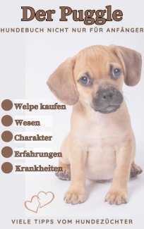 Buch über Puggle, Pugglewelpen, Mops x Beagle, Rasse