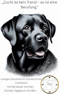 Buch für Hundezüchter, Zuchtbuch, Hunde züchten - Gratis-inserat.com