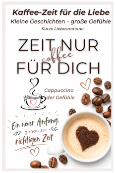 Kathleen's Kaffee Schmökerchen, Kaffeezeit der Liebe, K