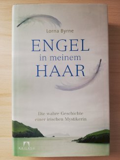 Engel in meinem Haar - Die wahre Geschichte einer ...