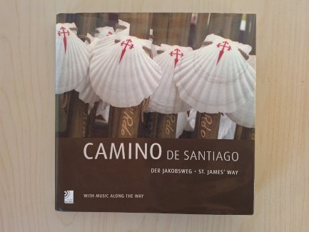 Camino de Santiago - Der Jakobsweg - St. James' Way. ea