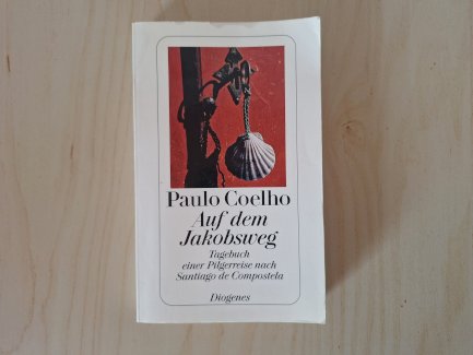 Paolo Coelho - Auf dem Jakobsweg