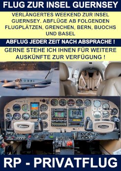 SWISS PRIVATE FLYING FLIEGT ZUR INSEL GUERNSEY 