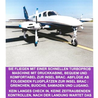 SWISS PRIVATE FLYING FLIEGT ZUR INSEL BRAC - Gratis-inserat.com